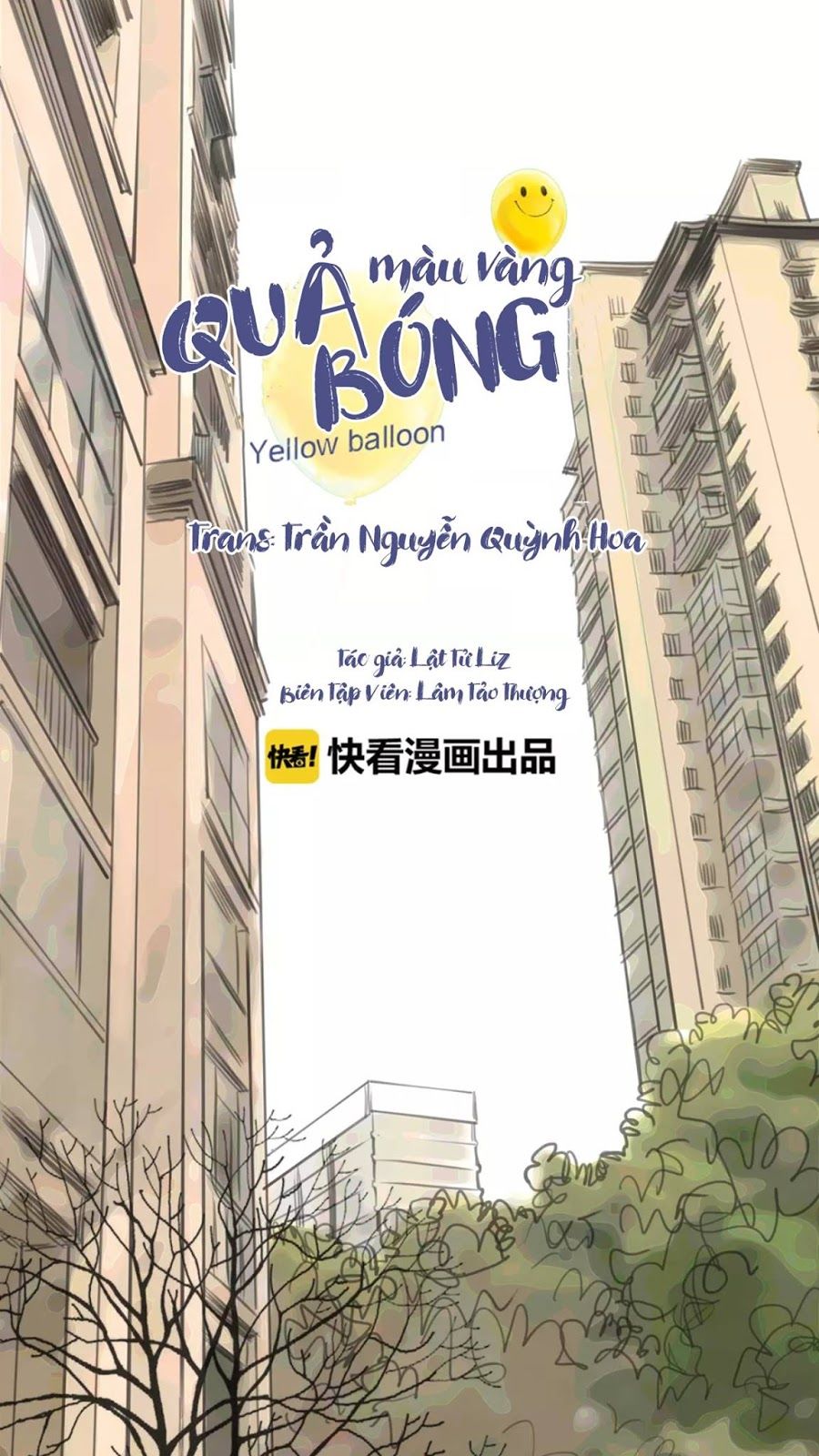 Quả Bóng Màu Vàng Chapter 2 - Trang 0