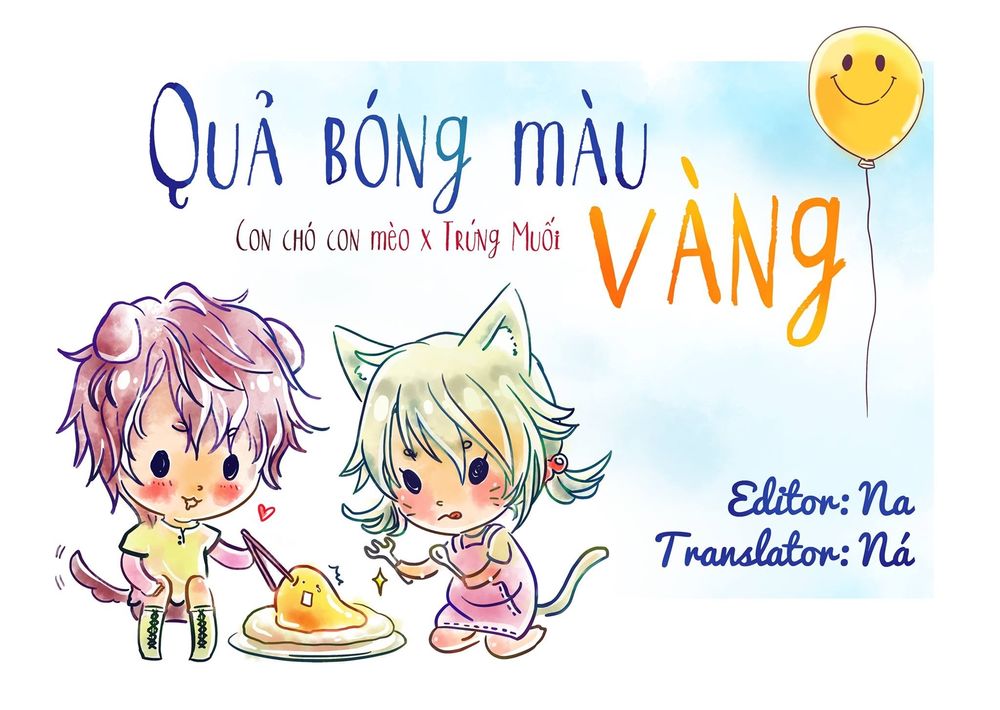 Quả Bóng Màu Vàng Chapter 13 - Trang 0
