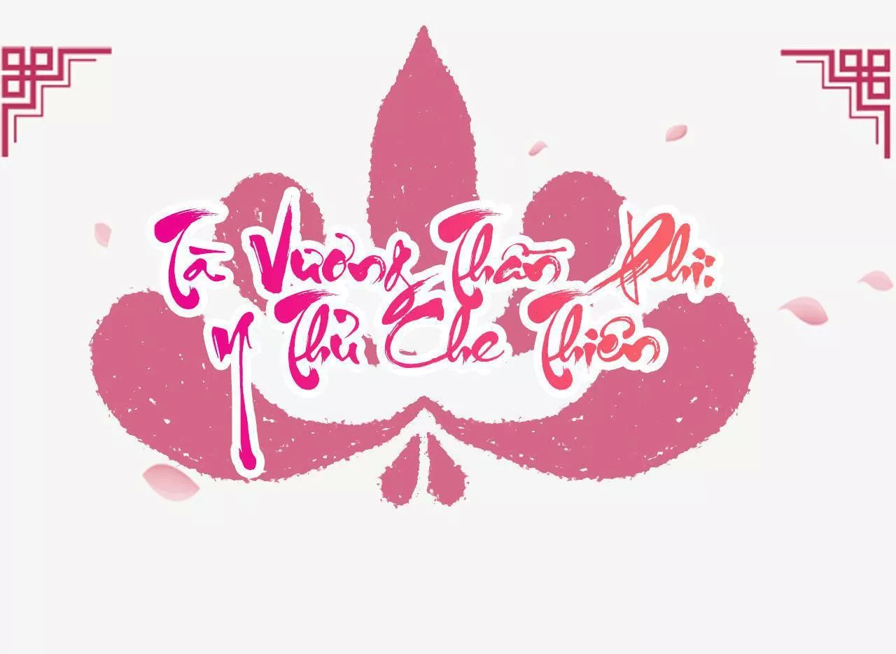 Tà Vương Thần Phi: Y Thủ Che Thiên Chapter 20 - Trang 0