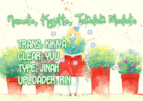 Namete, Kajitte, Tokidoki Medete Chapter 2 - Trang 0