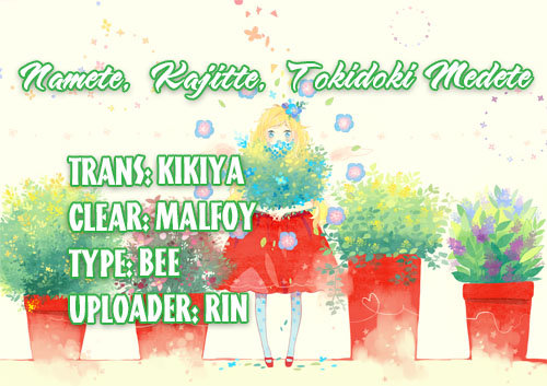 Namete, Kajitte, Tokidoki Medete Chapter 3 - Trang 0