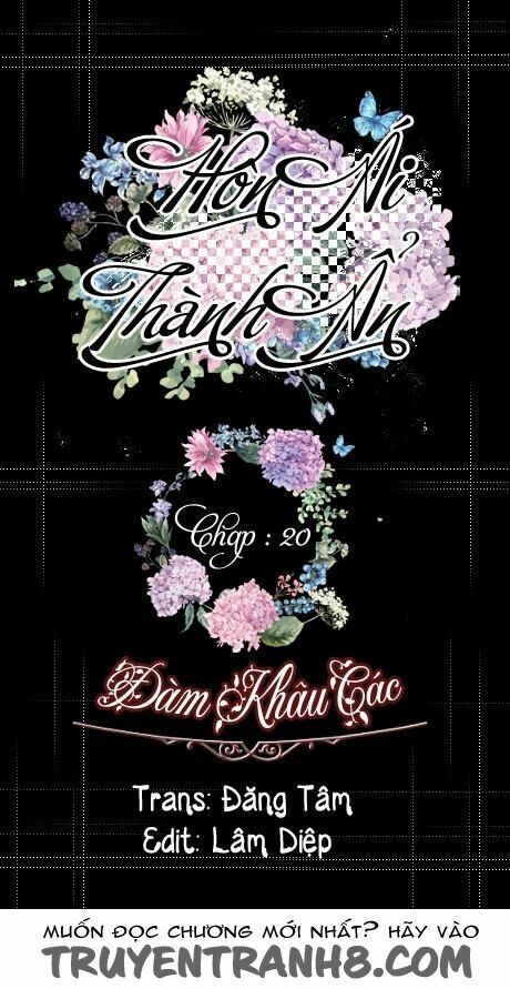 Hôn Ái Thành Ẩn Chapter 20 - Trang 0