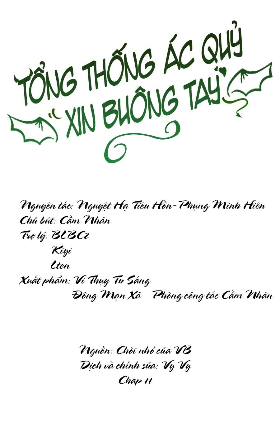 Tổng Thống Ác Quỷ Xin Buông Tay Chapter 11 - Trang 0