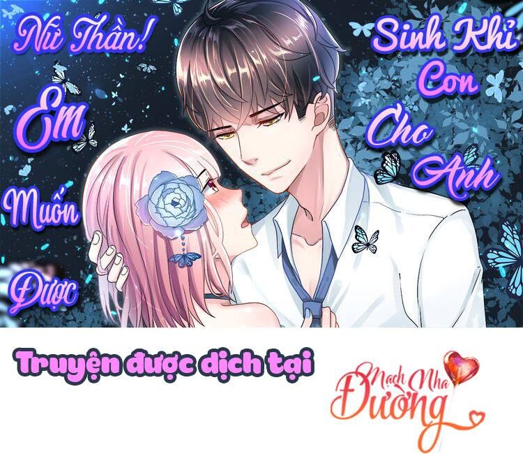 Nữ Thần! Em Muốn Được Sinh Khỉ Con Cho Anh Chapter 1 - Trang 0
