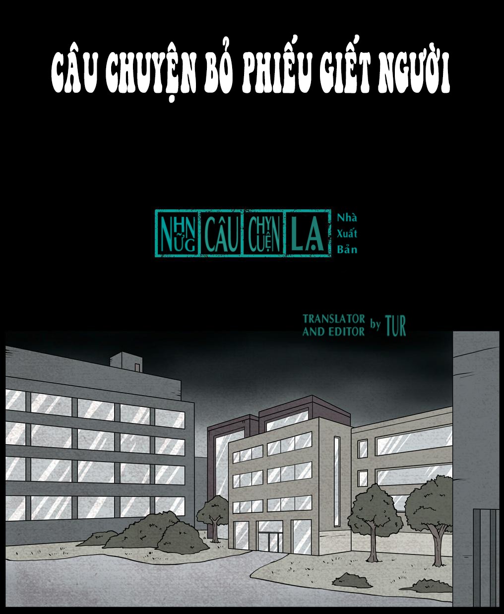 Chuyện Lạ Đêm Khuya Chapter 1 - Trang 0