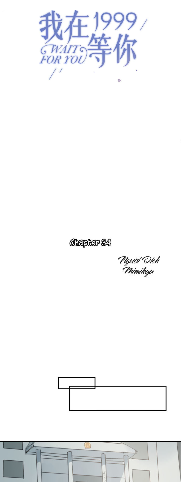 Tôi Sẽ Đợi Cậu Năm 1999 Chapter 34 - Trang 0