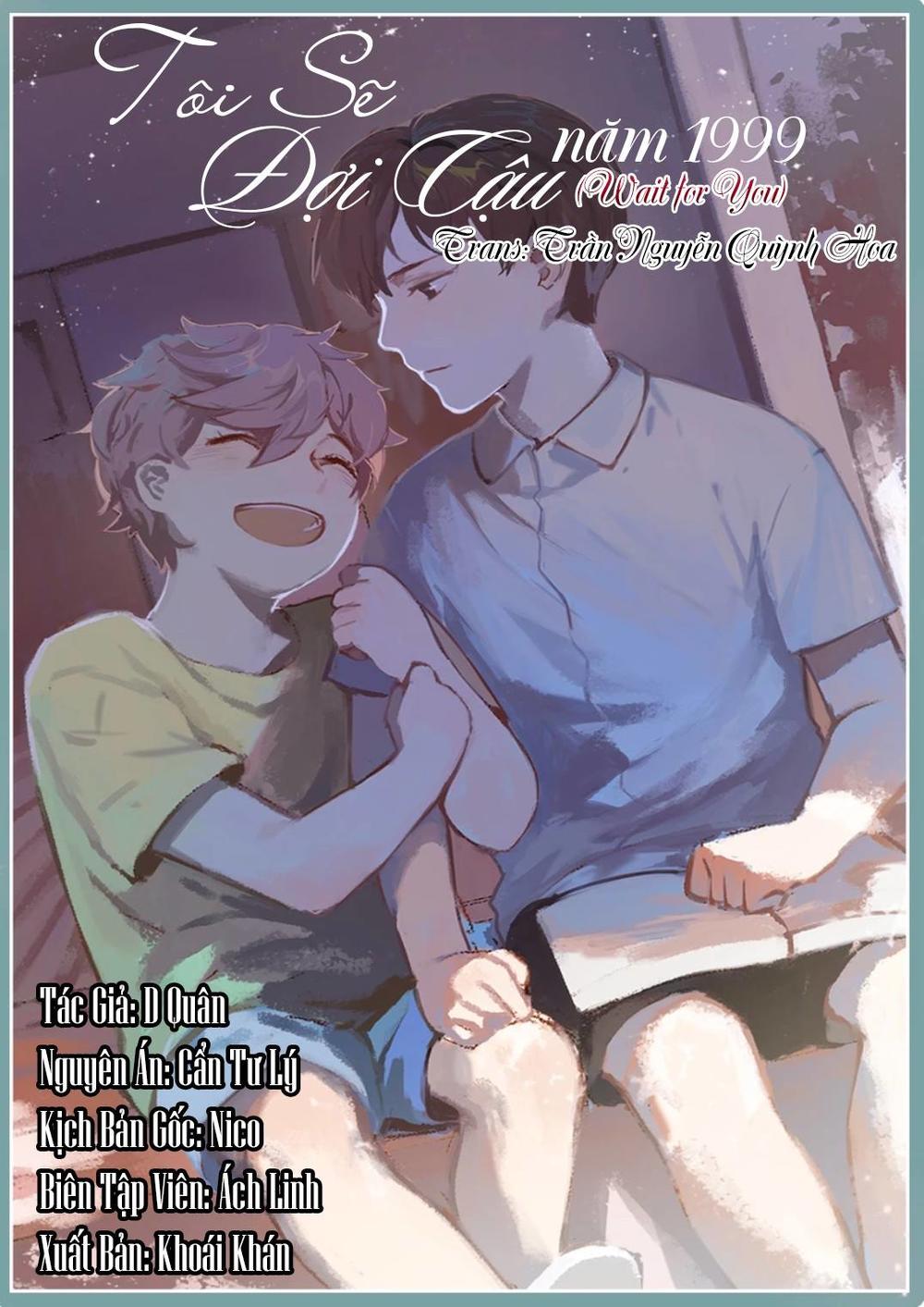Tôi Sẽ Đợi Cậu Năm 1999 Chapter 2 - Trang 0