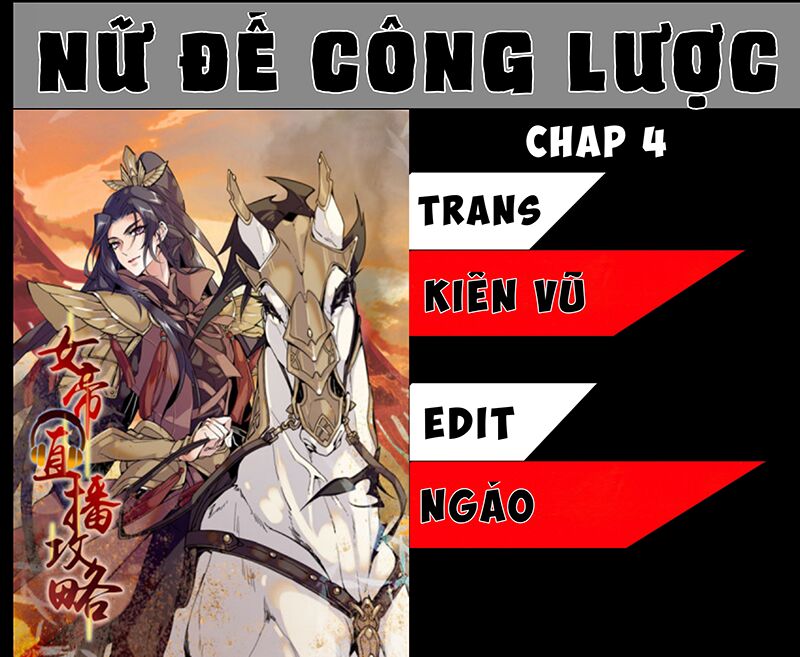 Nữ Đế Công Lược Chapter 4 - Trang 0