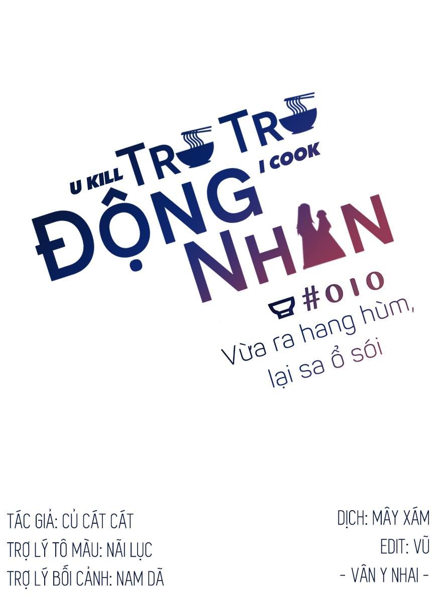 Trù Trù Động Nhân Chapter 10 - Trang 0