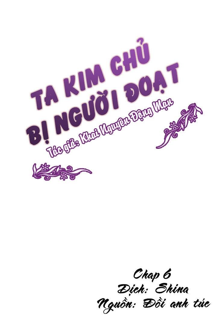 Ta Kim Chủ Bị Người Đoạt Chapter 6 - Trang 0