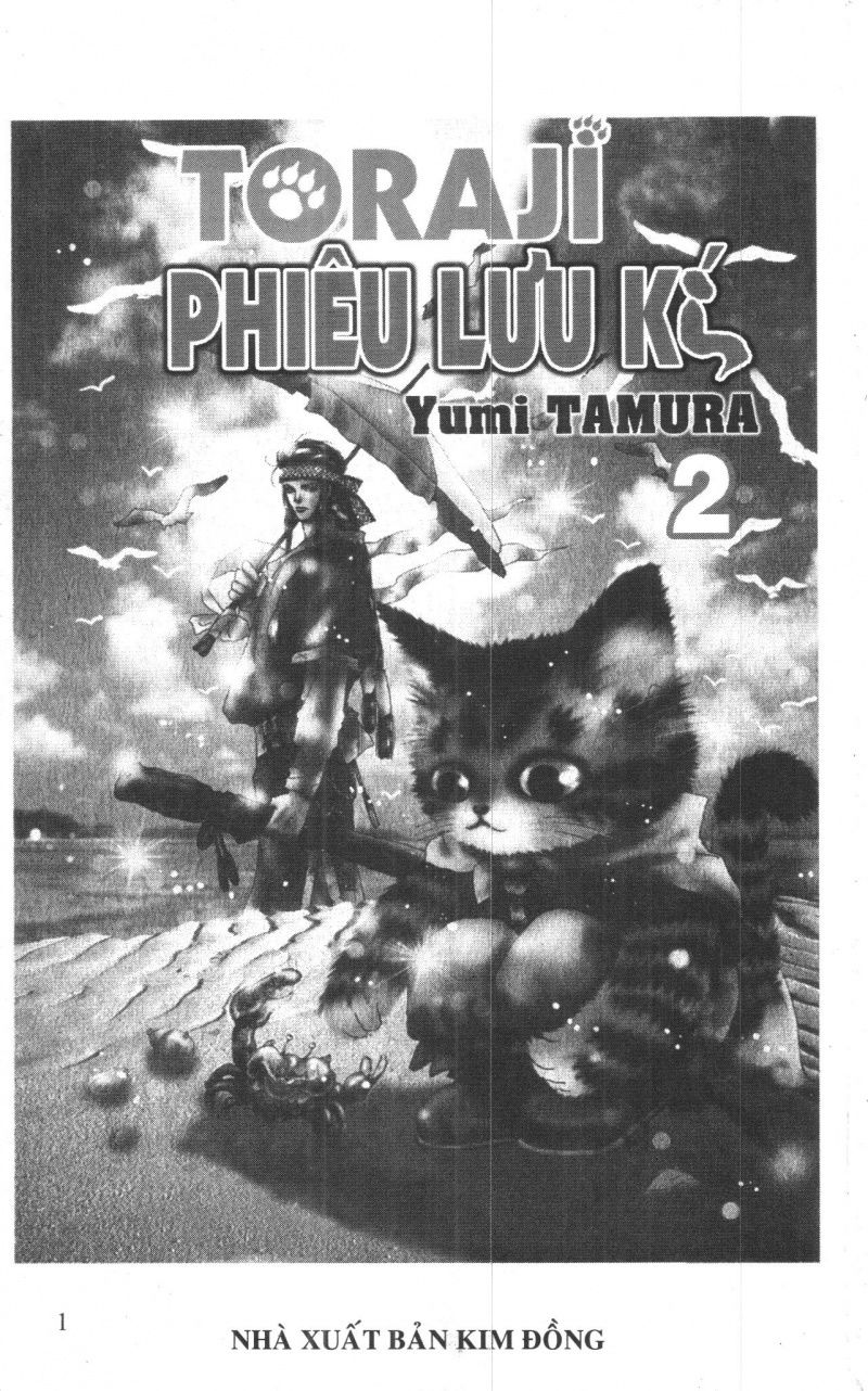 Toraji Phiêu Lưu Ký Chapter 2 - Trang 0