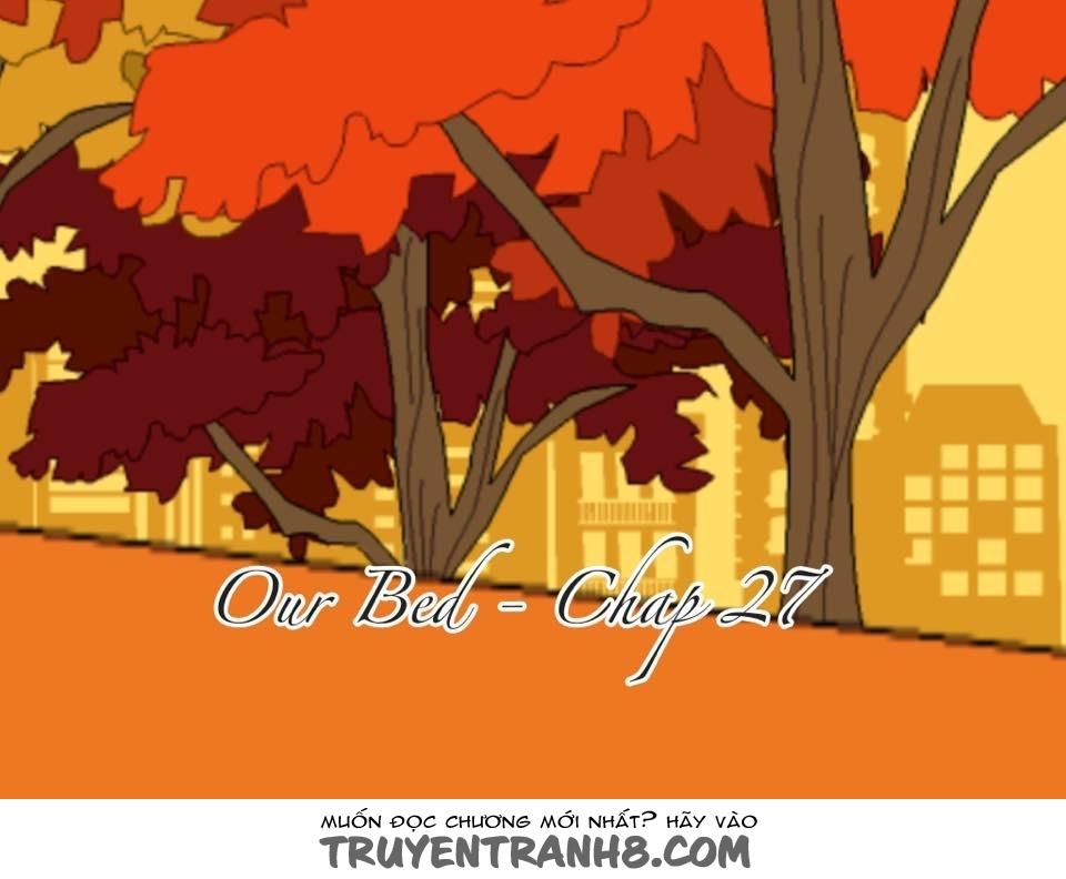 Our Bed Chapter 27 - Trang 0