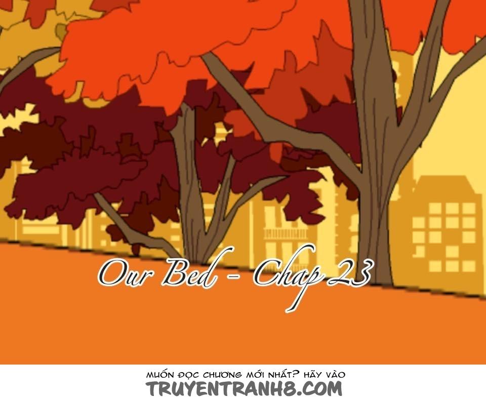Our Bed Chapter 23 - Trang 0