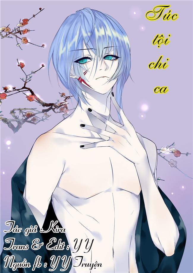 Túc Tội Chi Ca Chapter 5 - Trang 0