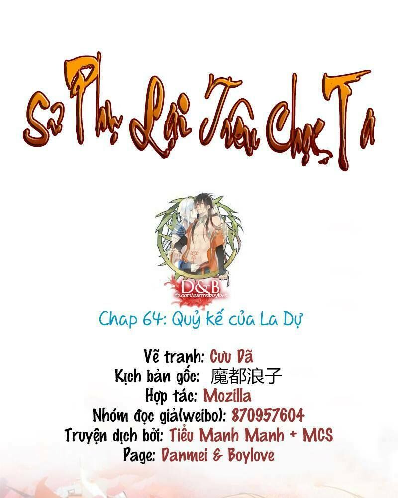 Sư Phụ Lại Trêu Chọc Ta Chapter 64 - Trang 0