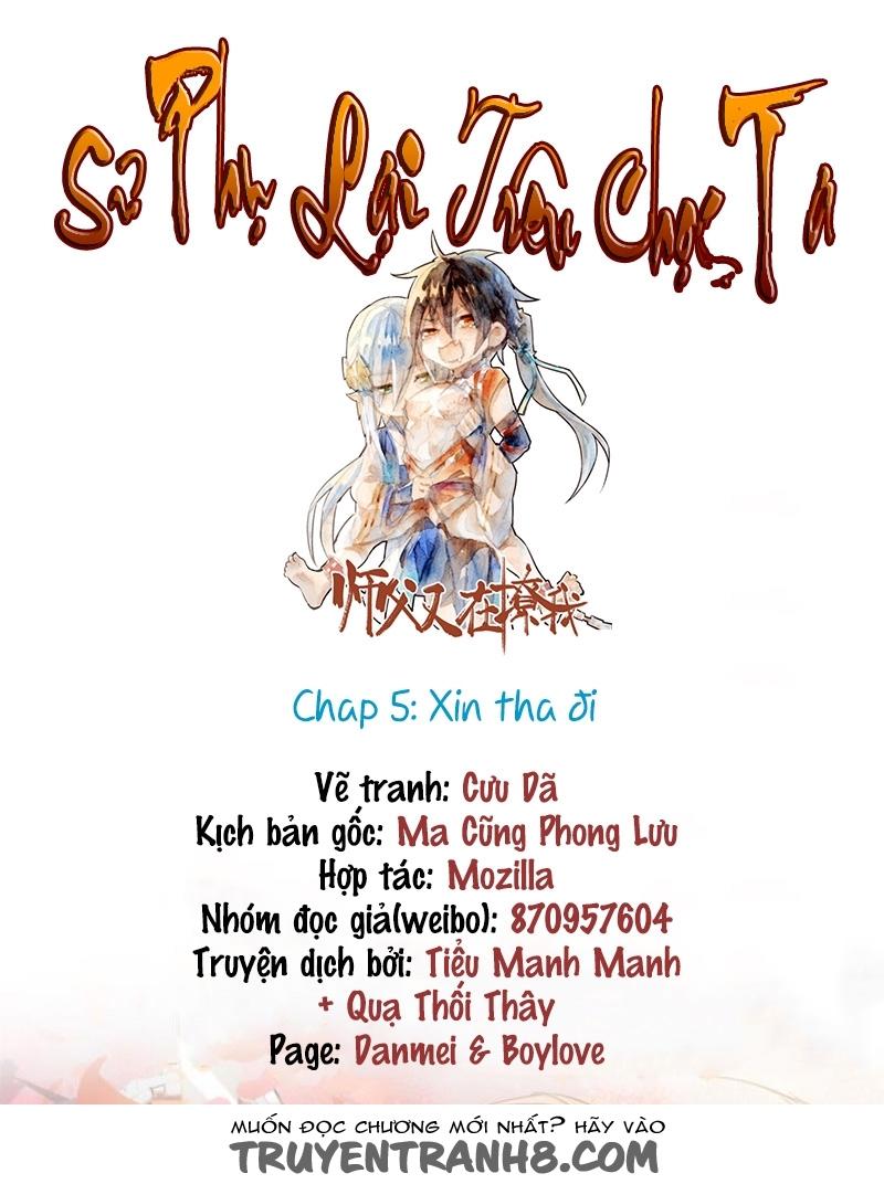 Sư Phụ Lại Trêu Chọc Ta Chapter 5 - Trang 0