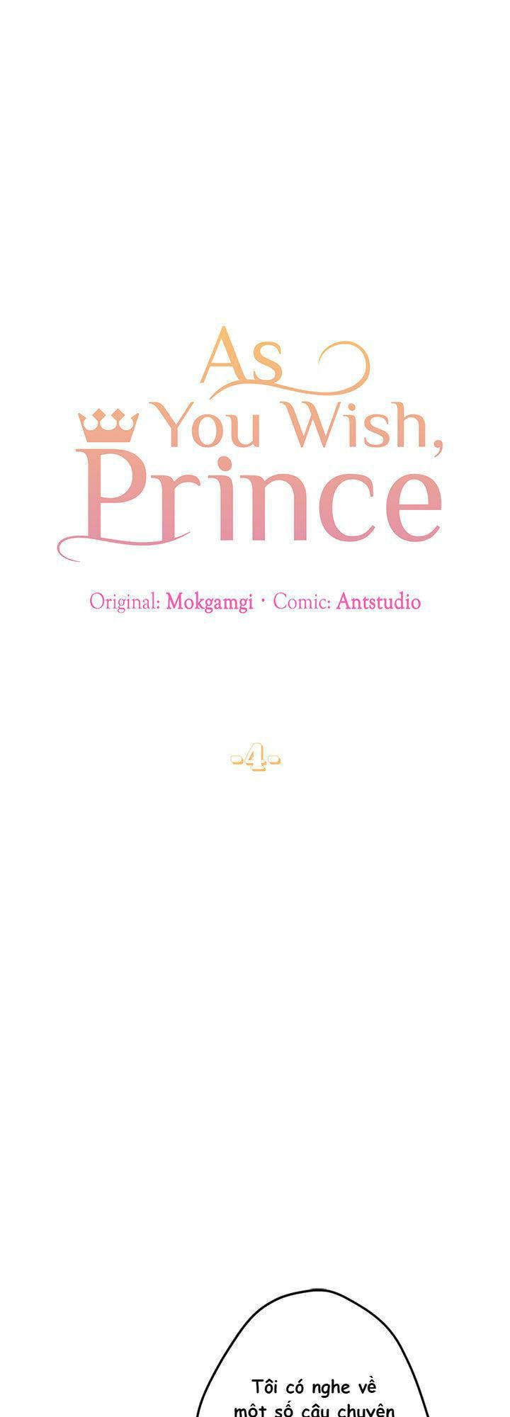 Như Anh Muốn, Hoàng Tử Chapter 4 - Trang 0