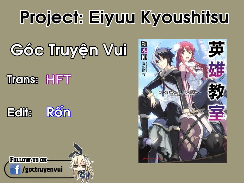 Eiyuu Kyoushitsu - Class Room For Heroes Chapter 5 - Trang 1