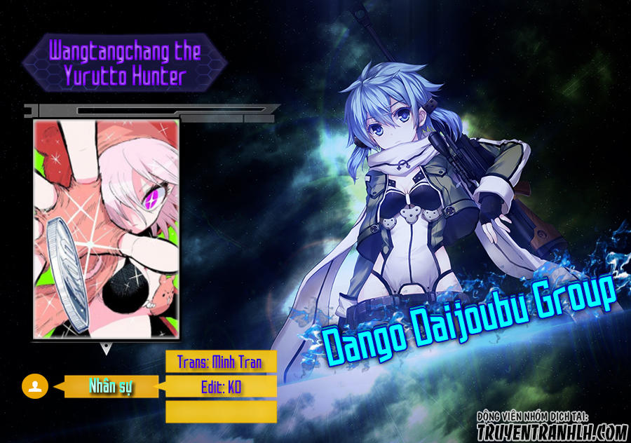 Wangtangchang The Yurutto Hunter! Chapter 4.1 - Trang 0