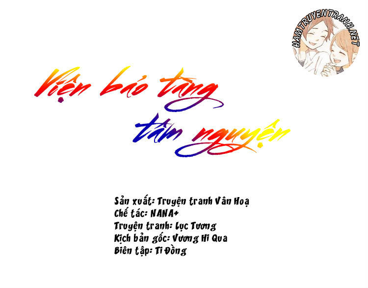 Viện Bảo Tàng Tâm Nguyện Chapter 1.2 - Trang 0