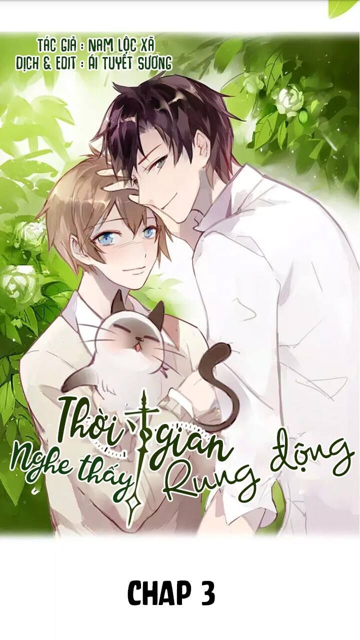 Nghe Thấy Thời Gian Rung Động Chapter 3 - Trang 0