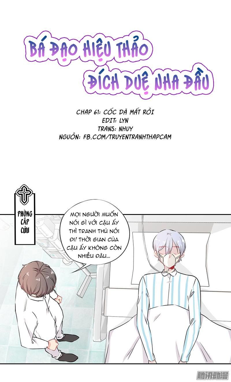 Bá Đạo Hiệu Thảo Đích Duệ Nha Đầu Chapter 61 - Trang 0