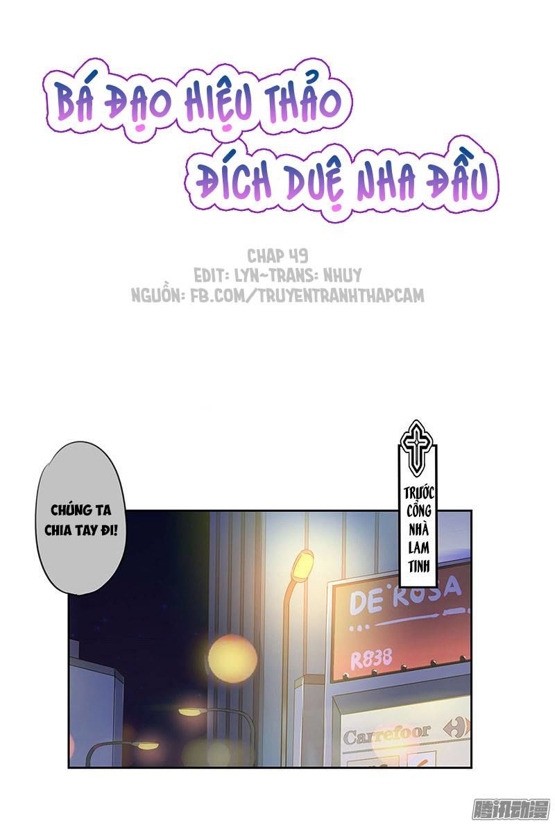 Bá Đạo Hiệu Thảo Đích Duệ Nha Đầu Chapter 49 - Trang 0