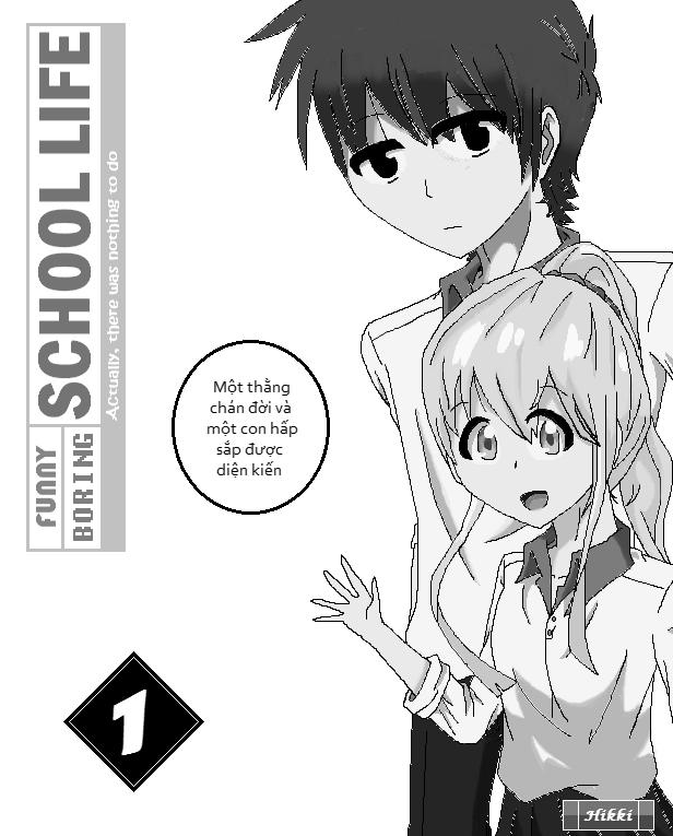 Funny Or Boring School Life? Chapter 1 - Trang 1