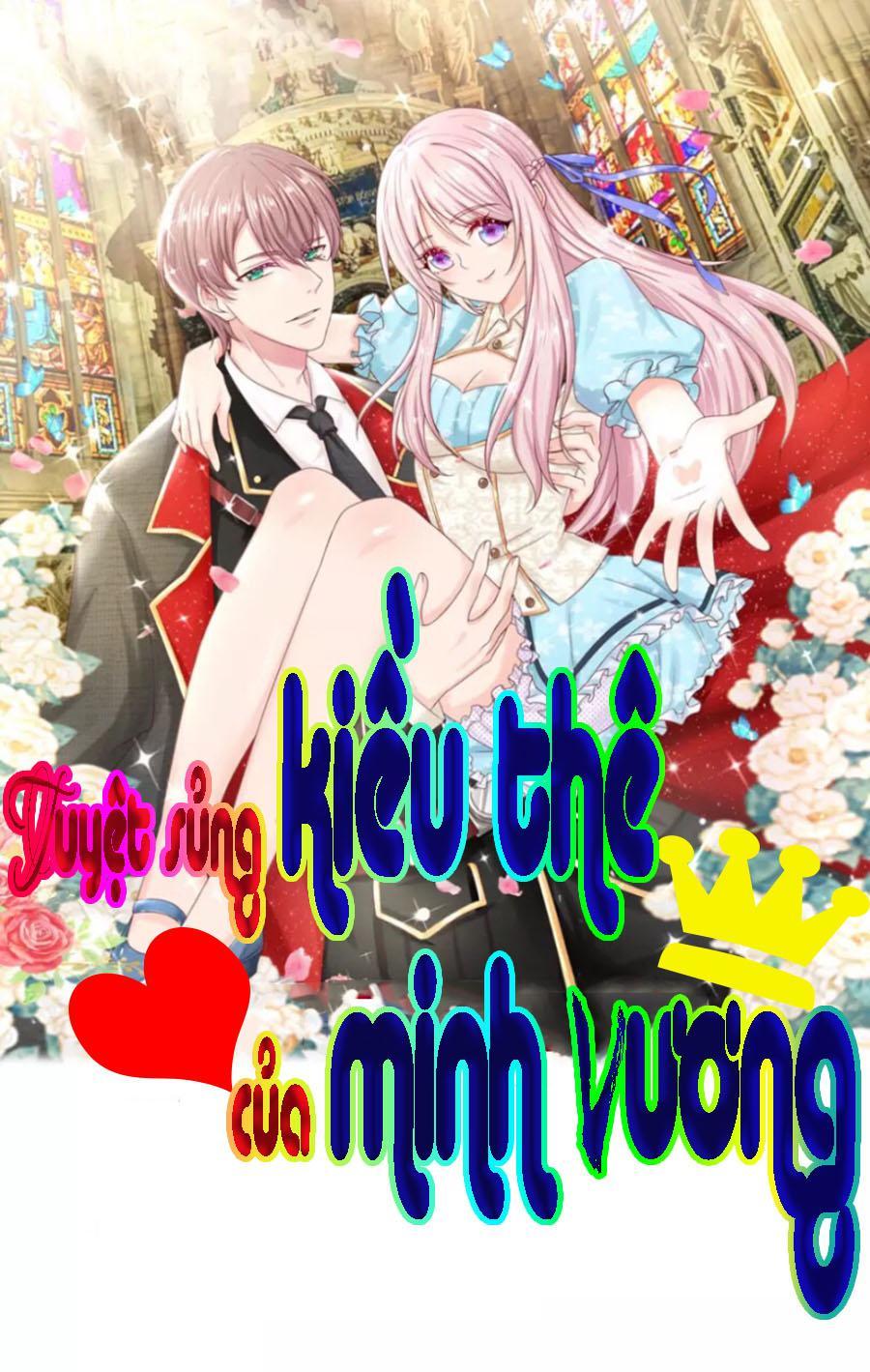 Tuyệt Sủng Kiều Thê Của Minh Vương Chapter 1 - Trang 0