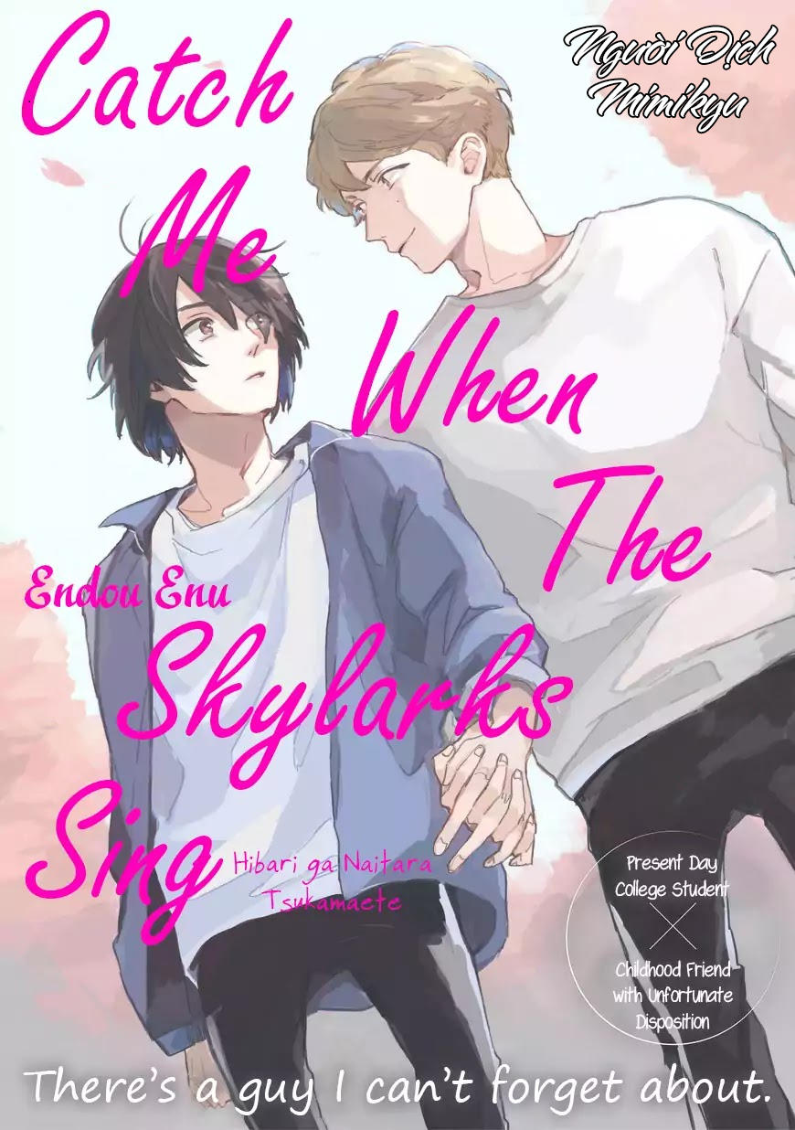 Catch Me When The Skylarks Sing Chapter 1 - Trang 0