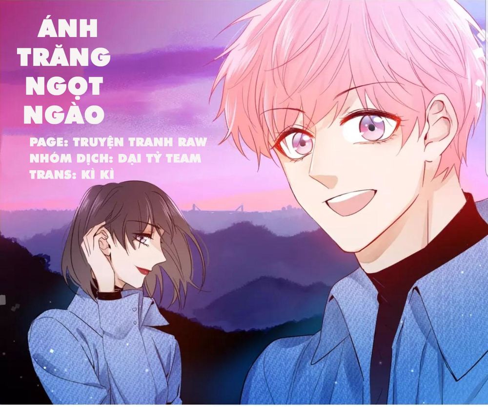 Ánh Trăng Ngọt Ngào Chapter 28 - Trang 0