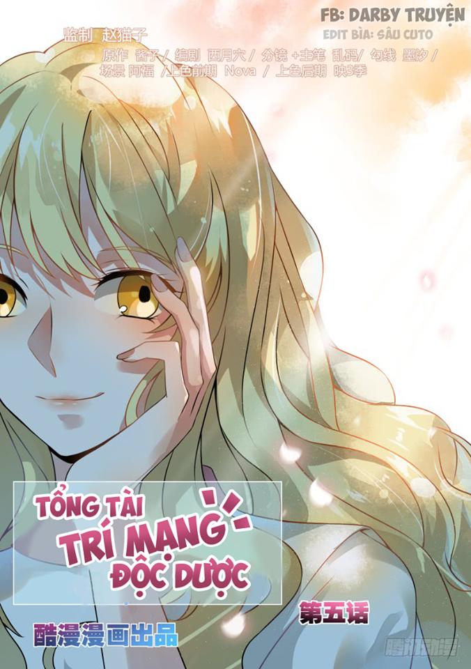 Tổng Tài Là Độc Dược Trí Mạng Chapter 5 - Trang 0