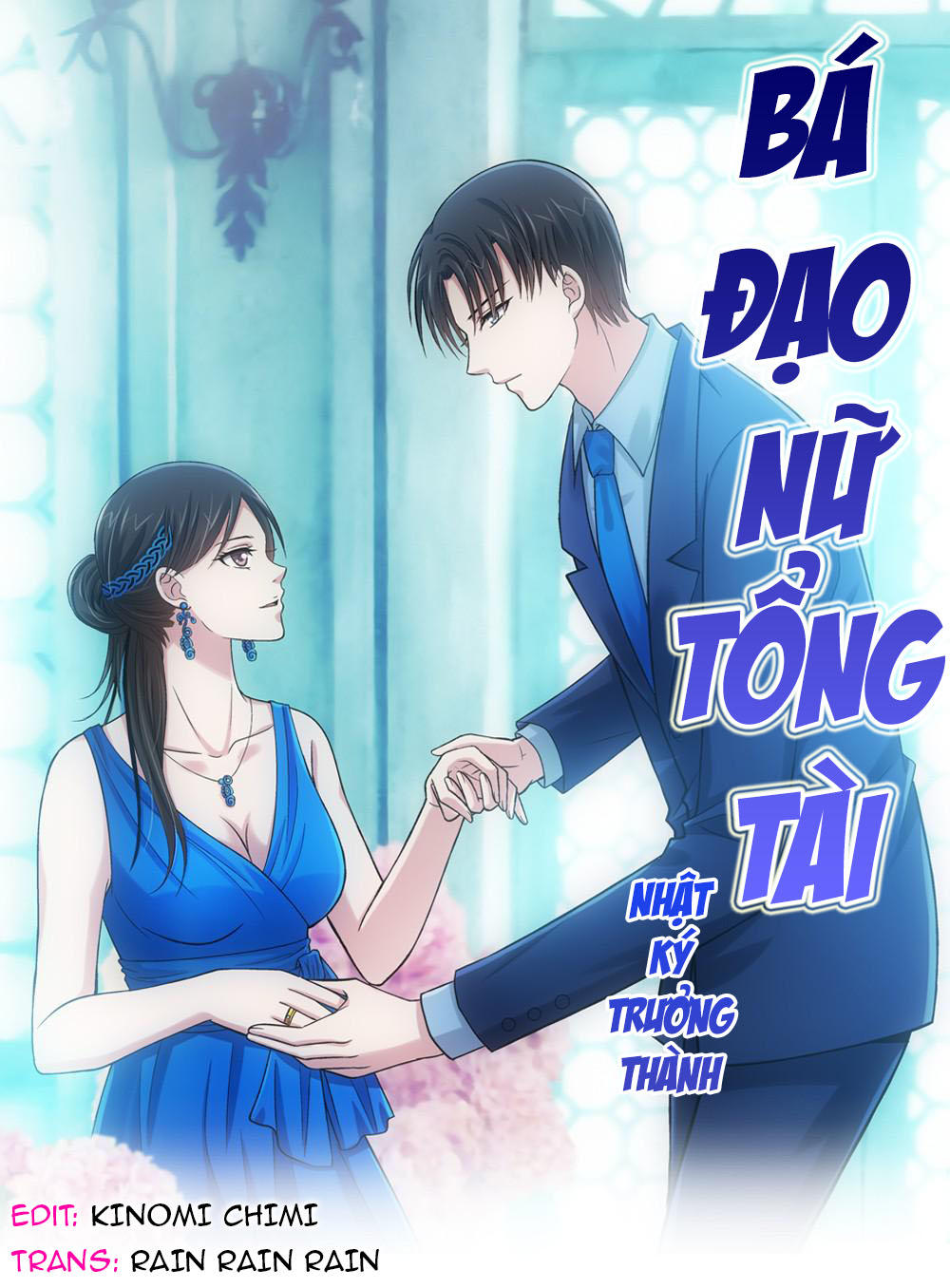 Bá Đạo Nữ Tổng Tài - Nhật Ký Trưởng Thành Chapter 20 - Trang 0