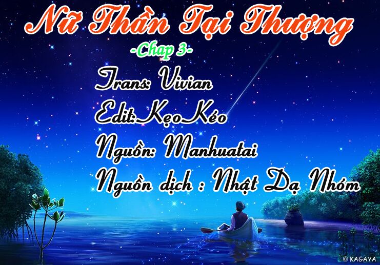 Nữ Thần Tại Thượng Chapter 3 - Trang 1