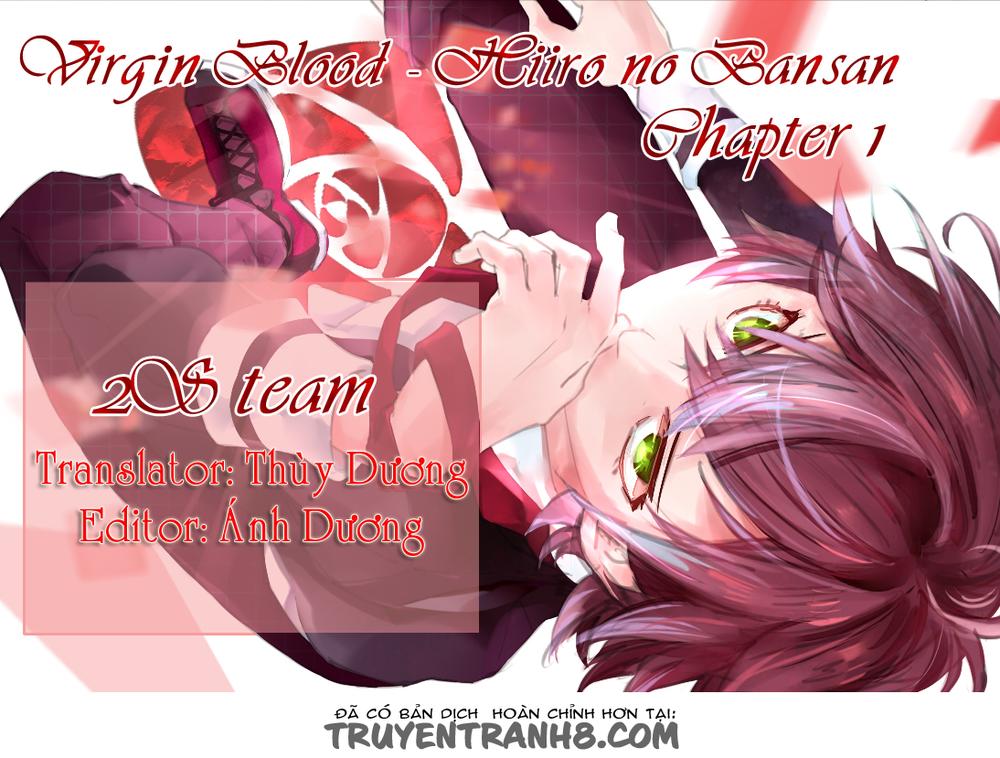 Virgin Blood - Hiiro No Bansan Chapter 1 - Trang 0