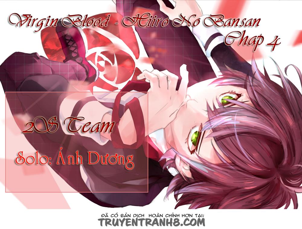 Virgin Blood - Hiiro No Bansan Chapter 4 - Trang 0