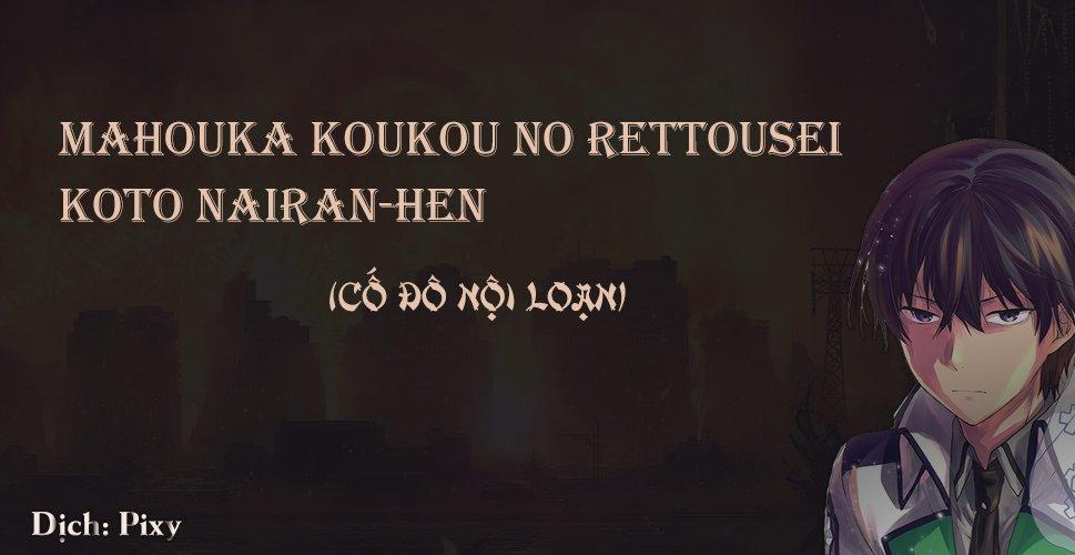 Mahouka Koukou No Rettousei: Koto Nairan-Hen Chapter 1 - Trang 0