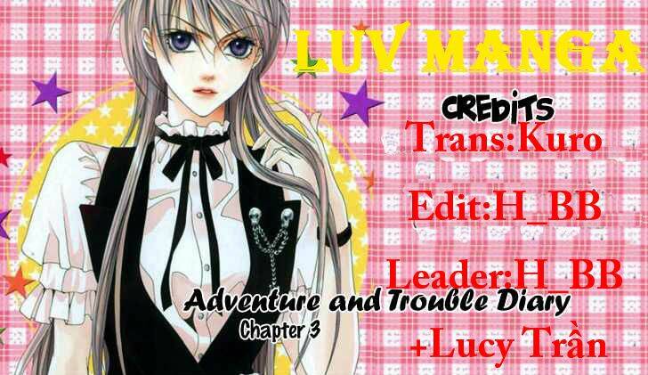 Adventure And Trouble Diary Chapter 3 - Trang 0