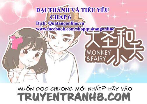 Đại Thánh Và Tiểu Yêu Chapter 6 - Trang 0