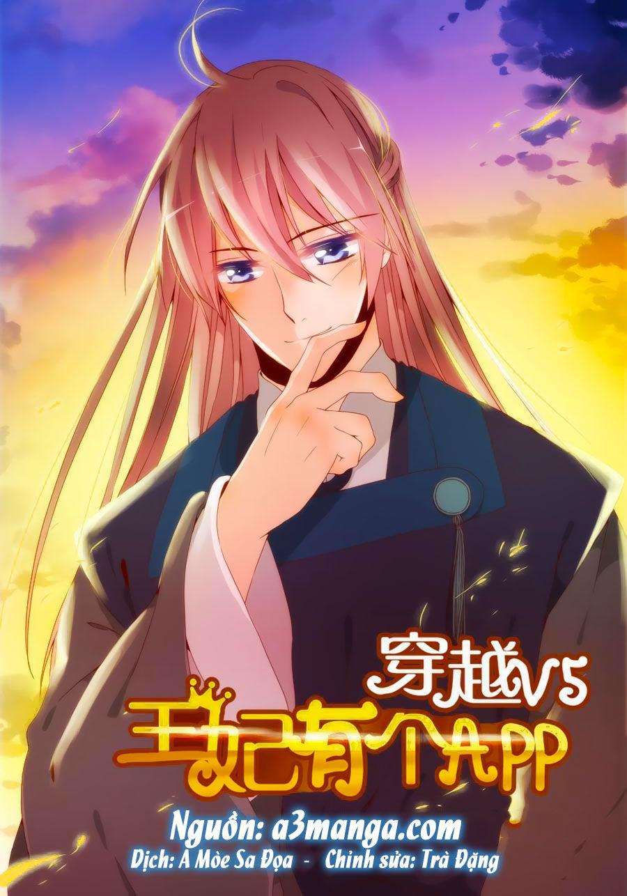 Xuyên Việt Thật Uy Vũ, Vương Phi Có Cái App Chapter 20 - Trang 0
