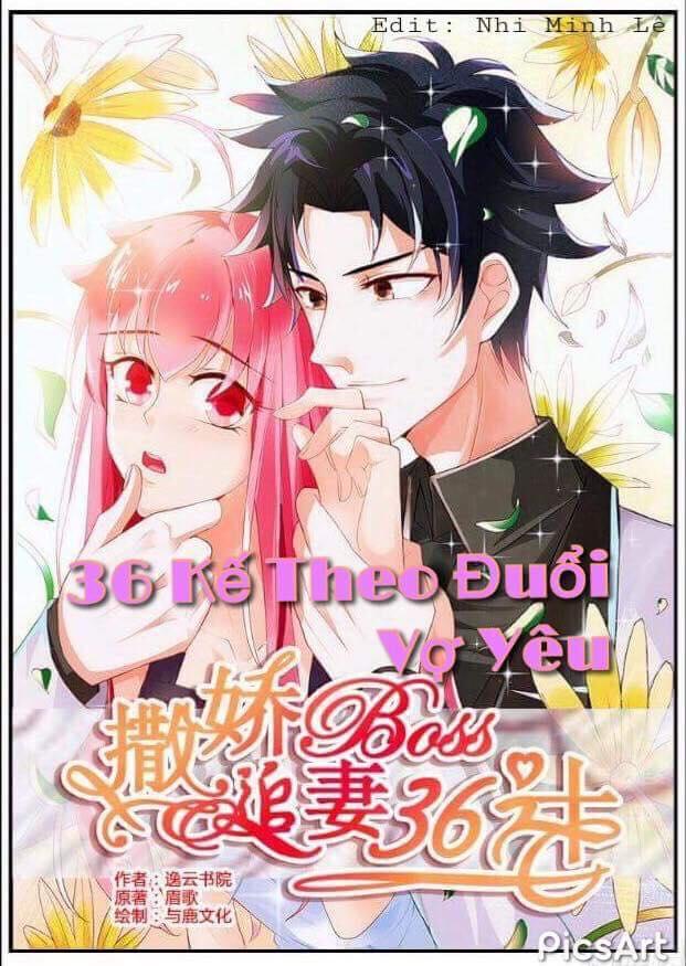 36 Kế Theo Đuổi Vợ Yêu Chapter 14 - Trang 0