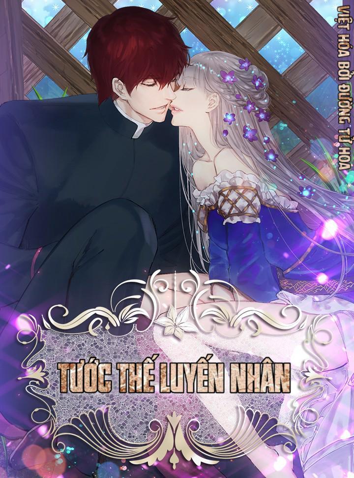 Tước Thế Luyến Nhân Chapter 5 - Trang 0