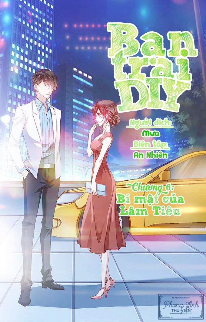 Bạn Trai Diy Chapter 6 - Trang 0