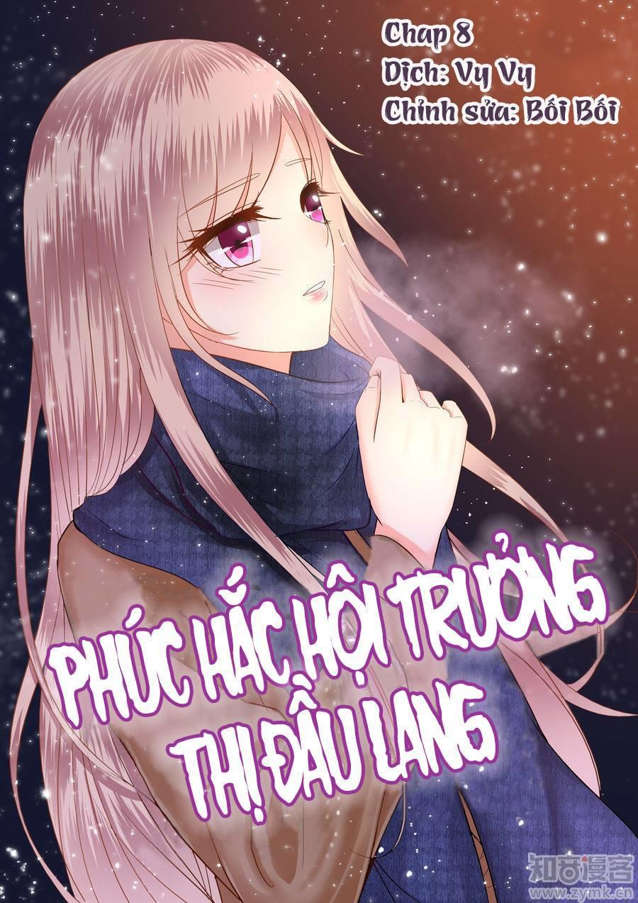 Phúc Hắc Hội Trưởng Thị Đầu Lang Chapter 8 - Trang 0