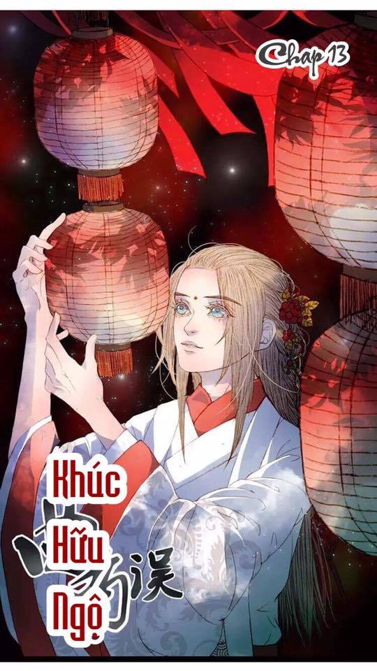 Khúc Hữu Ngộ Chapter 13 - Trang 0