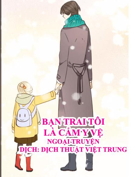 Bạn Trai Tôi Là Cẩm Y Vệ Chapter 98 - Trang 0