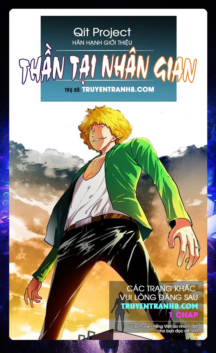 Thần Tại Nhân Gian Chapter 2 - Trang 0