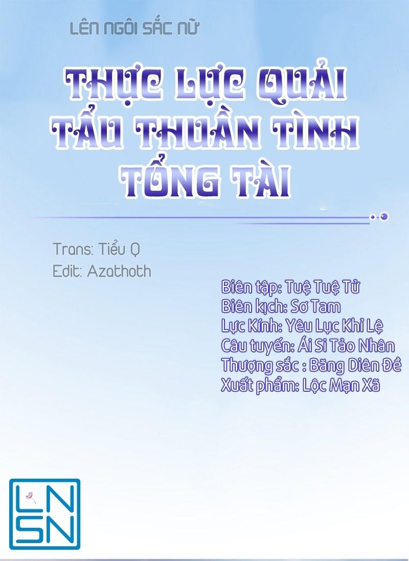 Thực Lực Quải Tẩu Thuần Tình Tổng Tài Chapter 8 - Trang 0