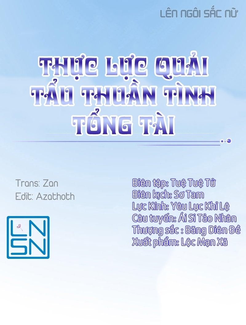 Thực Lực Quải Tẩu Thuần Tình Tổng Tài Chapter 10 - Trang 0