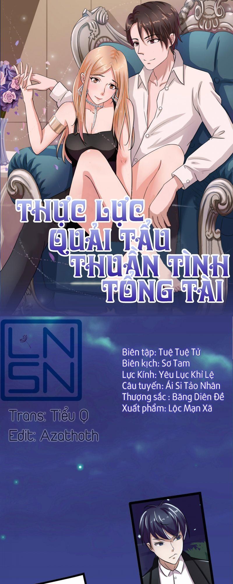 Thực Lực Quải Tẩu Thuần Tình Tổng Tài Chapter 1 - Trang 0